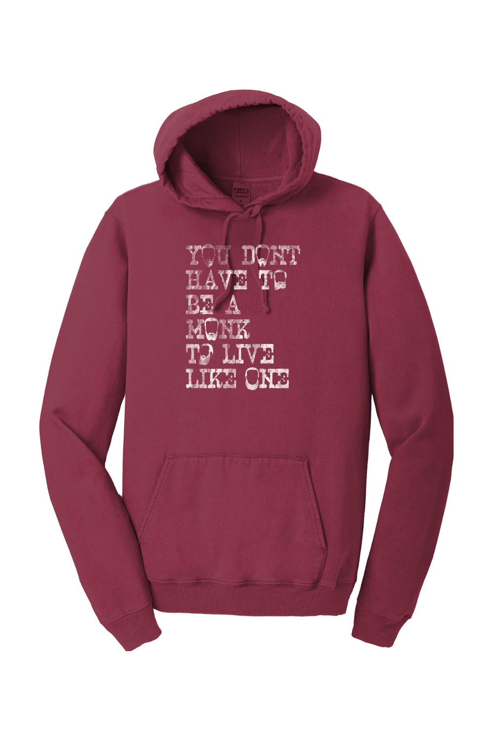 You Don't Have To Be A Monk - Unisex Hooded Sweatshirt